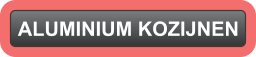 ALUMINIUM KOZIJNEN
